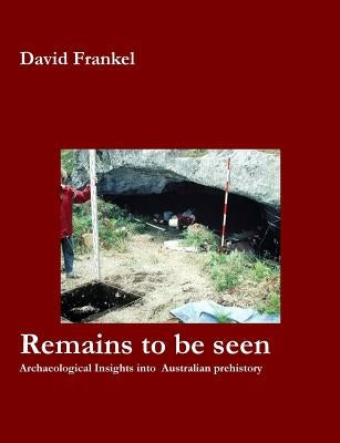 Remains to be seen by Frankel, David
