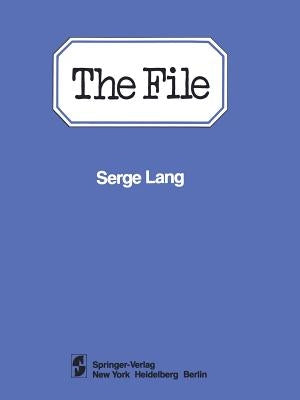 The File: Case Study in Correction (1977-1979) by Lang, Serge