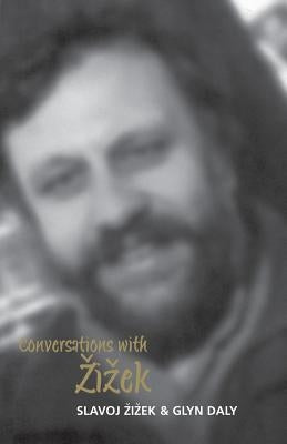 Conversations with Zizek by Zizek, Slavoj