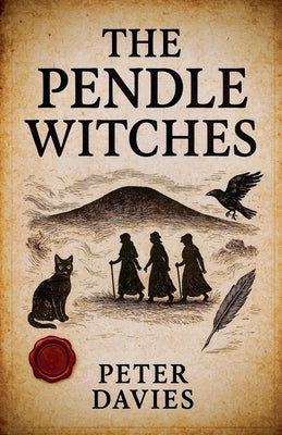 The Pendle Witches by Davies, Peter