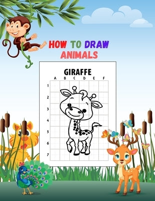 How To Draw Animals: 8.5 x 11 in(21.59 x 27.94 cm),100 pages .A Fun and Simple Step-by-Step Drawing and Activity Book for Kids to Learn to Draw by Edition, Koaynour