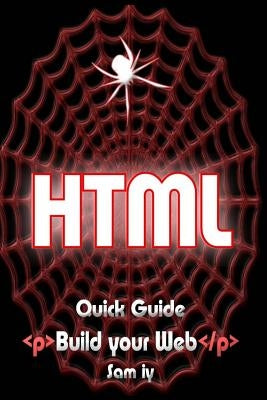 Html: Quick Guide by Iy, Sam
