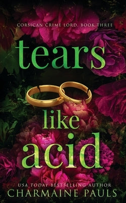 Tears Like Acid by Pauls, Charmaine