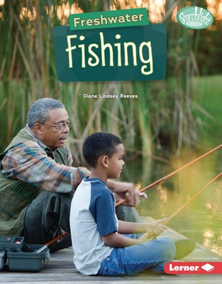 Freshwater Fishing by Reeves, Diane Lindsey