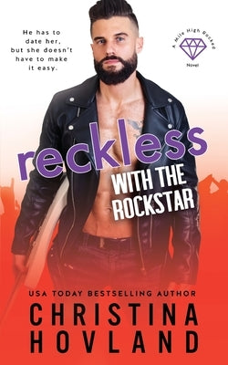 Reckless with the Rockstar by Hovland, Christina
