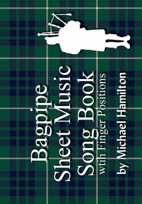 Bagpipe Sheet Music Book With Finger Positions Omnibus by Hamilton, Michael