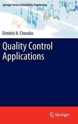 Quality Control Applications by Chorafas, Dimitris N.