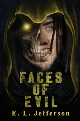 Faces of Evil by Jefferson, E. L.