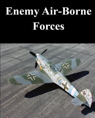 Enemy Air-Borne Forces by Military Intelligence Service
