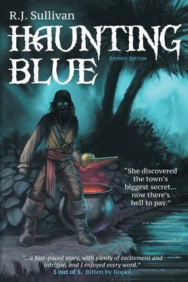 Haunting Blue by Sullivan, R. J.