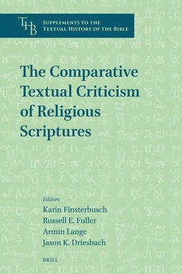 The Comparative Textual Criticism of Religious Scriptures by Finsterbusch, Karin