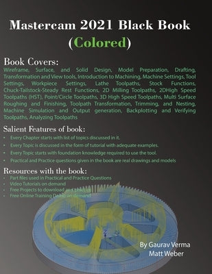 Mastercam 2021 Black Book (Colored) by Verma, Gaurav