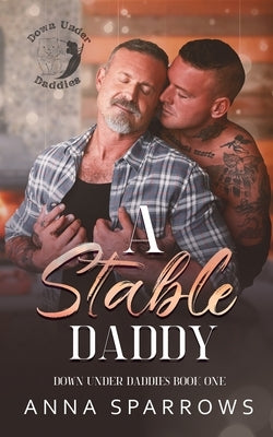 A Stable Daddy by Sparrows, Anna