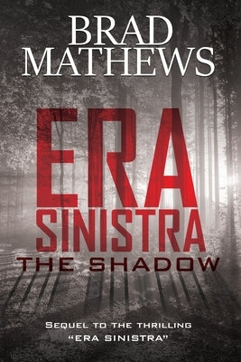 Era Sinistra-The Shadow by Mathews