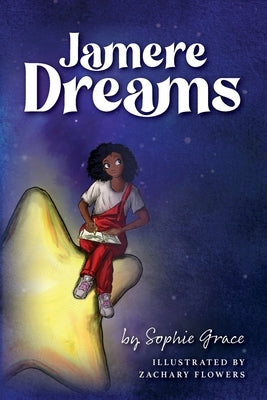 Jamere Dreams by Grace, Sophie
