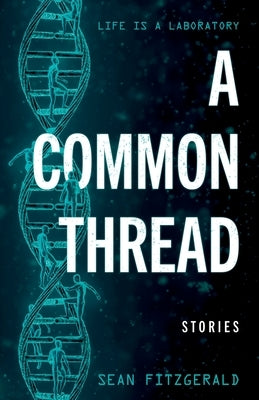 A Common Thread by Fitzgerald, Sean