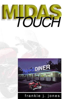 Midas Touch by Jones, Frankie J.