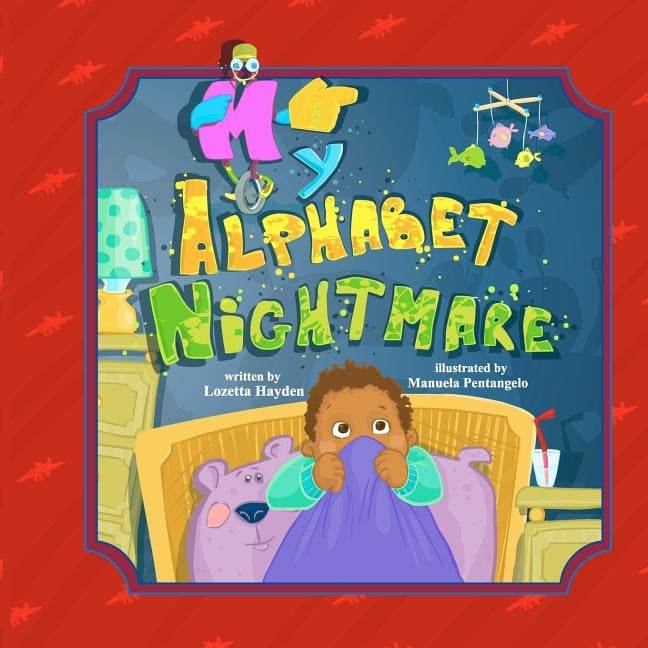 My Alphabet Nightmare by Pentangelo, Manuela
