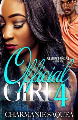 Official Girl 4 by Saquea, Charmanie