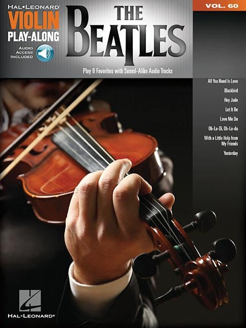 The Beatles Violin Play-Along Vol. 60 Book/Online Audio by Beatles, The