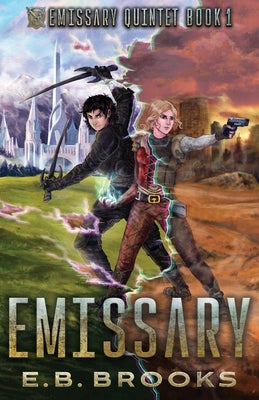 Emissary by Brooks, E. B.
