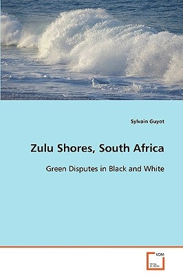 Zulu Shores, South Africa by Guyot, Sylvain