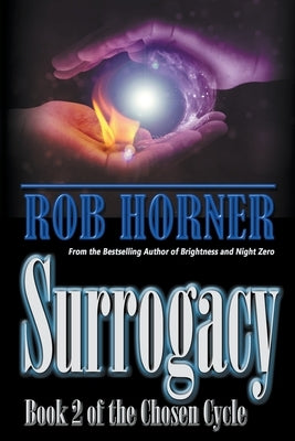 Surrogacy by Horner, Rob