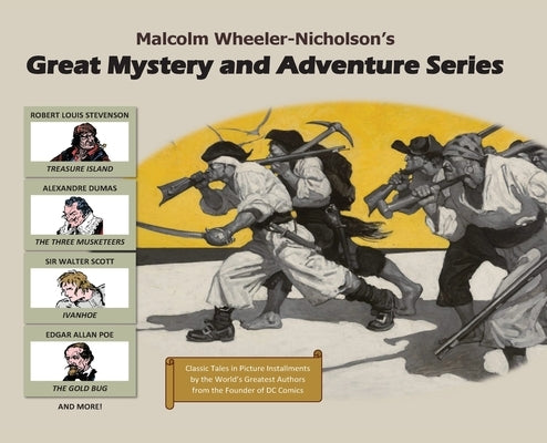 Malcolm Wheeler-Nicholson's Great Mystery and Adventure Series by Davidson, Jim