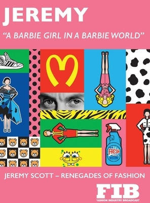 Jeremy: Renegades of Fashion by Roberts, Paul G.