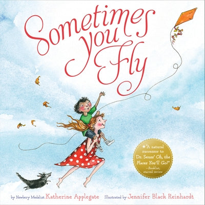 Sometimes You Fly by Applegate, Katherine