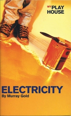 Electricity by Gold, Murray