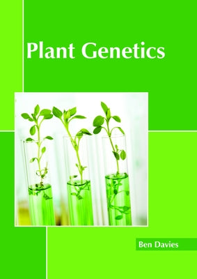 Plant Genetics by Davies, Ben