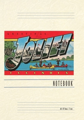 Vintage Lined Notebook Greetings from Joliet, Illinois by Found Image Press