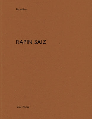 Rapin Saiz: de Aedibus: de Aedibus by Wirz, Heinz