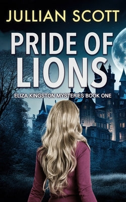 Pride of Lions by Scott, Jullian