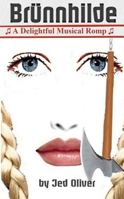 Brünnhilde by Oliver, Jed
