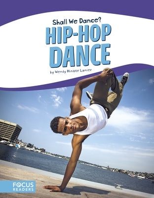 Hip-Hop Dance by Lanier, Wendy Hinote