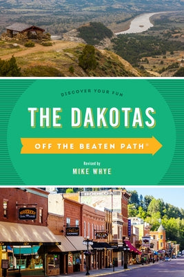 Off the Beaten Path Series: Discover Your Fun by Whye, Mike