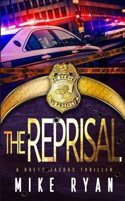 The Reprisal by Ryan, Mike