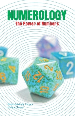 Numerology: The Power of Numbers by Chopra, Ishieta