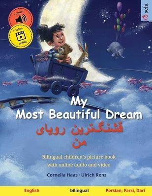 My Most Beautiful Dream - قشنگ]ترین رویای من (English - Pers by Haas, Cornelia