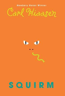 Squirm by Hiaasen, Carl