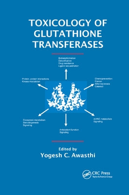 Toxicology of Glutathione Transferases by Awasthi, Yogesh C.