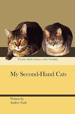 My Second-Hand Cats by Nash, Audrey