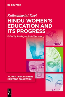 Hindu Women's Education and Its Progress by Devi, Kailashbasini