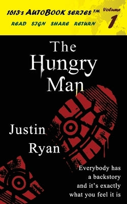 The Hungry Man by Wilbourne, Anthony
