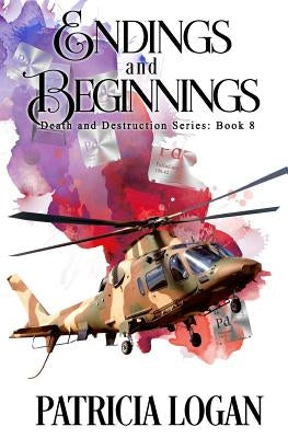 Endings and Beginnings by Logan, Patricia
