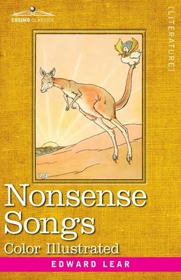 Nonsense Songs: Stories, Botany, and Alphabets by Lear, Edward