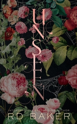 Unseen by Baker, Rd