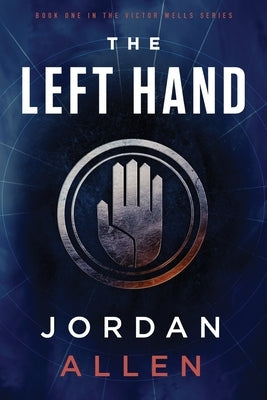 The Left Hand by Allen, Jordan